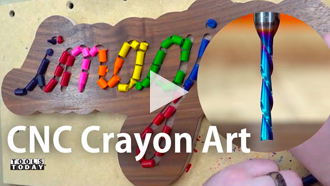 CNC Project: Crayon Art Sign | ToolsToday