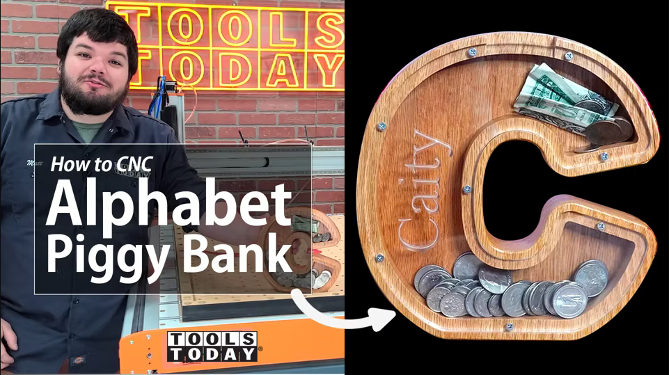 How to Make a CNC Alphabet Piggy Bank | ToolsToday