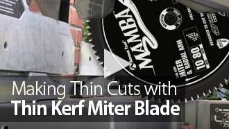 Making Thin Cuts with Amana Tool Mamba Saw Blade